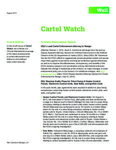 August[removed]Cartel Watch Fourth Edition  Criminal Enforcement Update