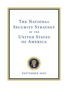 The National Secu rity Strategy of the United States of America