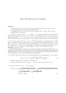 Ma1c 2010 Homework 2 Solutions  Problem 1 a. Assume that f ′ (x; y) = 0 for every x in some n-ball B(a) and for every vector y. Use the mean-value theorem to prove that f is constant on B(a). b. Suppose that f ′ (x; 