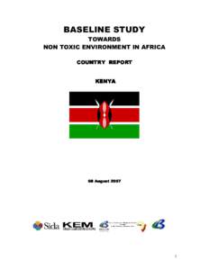 BASELINE STUDY TOWARDS NON TOXIC ENVIRONMENT IN AFRICA COUNTRY REPORT  KENYA