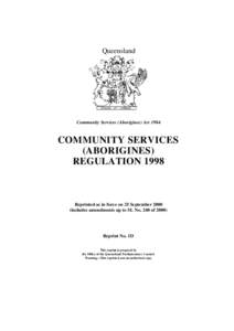 Queensland  Community Services (Aborigines) Act 1984 COMMUNITY SERVICES (ABORIGINES)