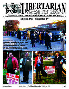 Election Day – November 2nd  Crowds of voters in queue at Hazelwood Elementary, Baltimore City; below: Mike Linder works the Gardenville Elementary poll, also in Baltimore City; candidate