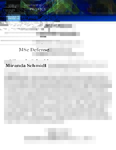 Department of  PHYSICS MSc Defense Miranda Schmidt