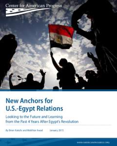 AP PHOTO/AMR NABIL  New Anchors for U.S.-Egypt Relations Looking to the Future and Learning from the Past 4 Years After Egypt’s Revolution