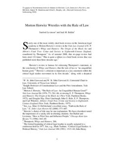 Morton Horwitz / Horwitz / Critical legal studies / Rule of law / Harvard Law School / Law of the United States / Sociology of law / Jurisprudence / Felix Frankfurter / Law / Philosophy of law / Political philosophy