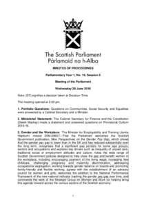 Members of the Scottish Parliament 19992003 / Politics of Scotland / Republicanism in Scotland / Scottish independence / Devolution in the United Kingdom / Economy / Government of the United Kingdom / Scottish Parliament / Motion / Parliament of Singapore / Scottish Green Party / Gender pay gap