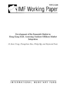 Microsoft Word - Working Paper - Development of the Renminbi Market in Hong Kong _edited_   .doc