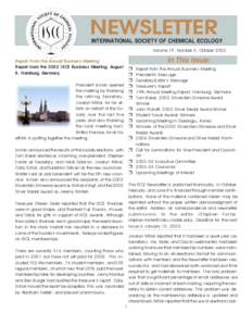 NEWSLETTER  INTERNATIONAL SOCIETY OF CHEMICAL ECOLOGY Volume 19, Number 3, OctoberReport From the Annual Business Meeting
