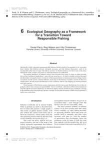 Color profile: Disabled Composite Default screen Pauly, D, R. Watson and V. ChristensenEcological geography as a framework for a transition toward responsible fishing. Chapter 6, pIn: M. Sinclair and G.