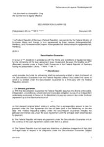 Refinanzierung im eigenen Pfandbriefgeschäft  This document is a translation. Only the German text is legally effective.  SECURITISATION GUARANTEE