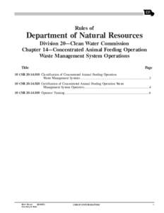 Rules of  Department of Natural Resources Division 20—Clean Water Commission Chapter 14—Concentrated Animal Feeding Operation Waste Management System Operations
