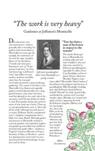 “The work is very heavy” Gardeners at Jefferson’s Monticello D  “Tom has been a