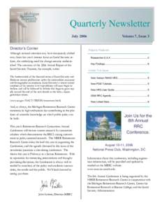 Quarterly Newsletter July 2006 Director’s Corner Volume 7, Issue 3