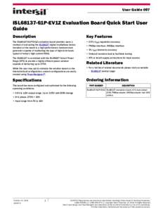 User Guide 097  ISL68137-61P-EV1Z Evaluation Board Quick Start User Guide Description