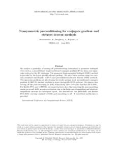 MITSUBISHI ELECTRIC RESEARCH LABORATORIES http://www.merl.com Nonsymmetric preconditioning for conjugate gradient and steepest descent methods Bouwmeester, H.; Dougherty, A.; Knyazev, A.
