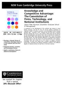 NEW from Cambridge University Press Knowledge and Competitive Advantage: The Coevolution of Firms, Technology, and National Institutions