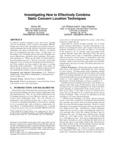 Investigating How to Effectively Combine Static Concern Location Techniques ∗ Emily Hill