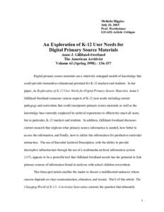 Melinda Higgins July 28, 2005 Prof. Wertheimer LIS 652-Article Critique  An Exploration of K-12 User Needs for