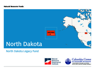 Natural Resource Funds  North Dakota Bismarck  North Dakota