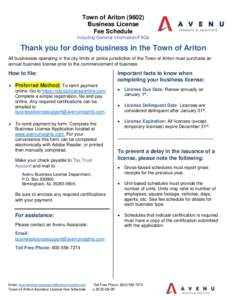 Town of AritonBusiness License Fee Schedule including General Information/FAQs  Thank you for doing business in the Town of Ariton