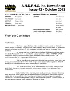 A.N.D.F.H.G. Inc. News Sheet Issue 42 - October 2012 ELECTED COMMITTEEGENERAL COMMITTEE MEMBERS