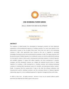 CSD WORKING PAPER SERIES SKILLS, MIGRATION AND DEVELOPMENT Chris Sims   Working Paper No.3