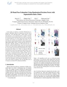 3D Hand Pose Estimation Using Randomized Decision Forest with Segmentation Index Points Peiyi Li 1,2 Haibin Ling 2,∗