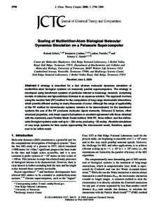 2798  J. Chem. Theory Comput. 2009, 5, 2798–2808 Scaling of Multimillion-Atom Biological Molecular Dynamics Simulation on a Petascale Supercomputer