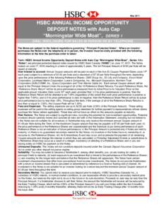 MayHSBC ANNUAL INCOME OPPORTUNITY DEPOSIT NOTES with Auto Cap “Morningstar Wide Moat”, SERIES 1 ORAL DISCLOSURE FOR SALES IN PERSON OR BY TELEPHONE
