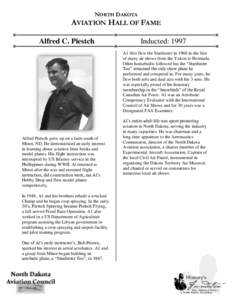 NORTH DAKOTA  AVIATION HALL OF FAME Alfred C. Piestch  Inducted: 1997