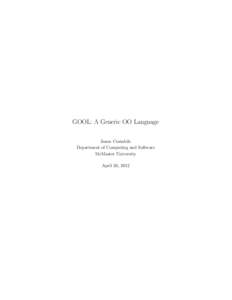 GOOL: A Generic OO Language Jason Costabile Department of Computing and Software McMaster University April 26, 2012