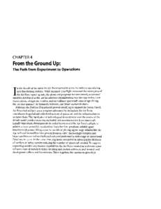 CHAPTER 4  From the Ground Up: The Path from Experiment to Operations