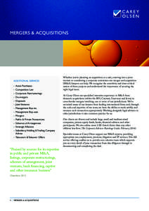 MERGERS & ACQUISITIONS  ADDITIONAL SERVICES ■	 Asset Purchases ■	 Competition Law ■	 Corporate Restructurings