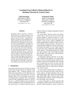 Learning From Collective Human Behavior to Introduce Diversity in Lexical Choice Vahed Qazvinian Department of EECS University of Michigan Ann Arbor, MI