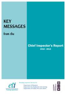KEY MESSAGES from the Chief Inspector’s Report