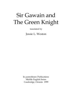 Sir Gawain and The Green Knight translated by Jessie L. Weston