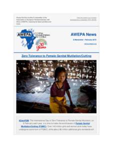 Please find the monthly E-newsletter of the  Association of European Parliamentarians with Africa (AWEPA), featuring its latest activities and news.