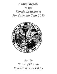 Annual Report to the Florida Legislature For Calendar YearBy the