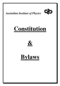 Australian Institute of Physics  Constitution & Bylaws