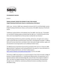 FOR IMMEDIATE RELEASEONAWA BUSINESS CHOSEN FOR AMERICA’S SBDC IOWA AWARD Wright Plumbing & Well Service chosen as Small Business of the Month AMES, Iowa – America’s SBDC Iowa is pleased to announce that Ta