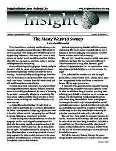 www.insightmeditationcenter.org  JANUARY, FEBRUARY, MARCH 2007 VOLUME 10, NUMBER 1