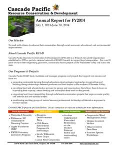 Cascade Pacific  Resource Conservation & Development Annual Report for FY2014 July 1, 2013-June 30, 2014