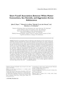 Short Fused? Associations Between White Matter Connections, Sex Steroids, and Aggression Across Adolescence