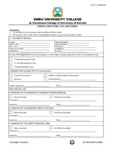 EUC-F-ADMS-024  EMBU UNIVERSITY COLLEGE (A Constituent College of University of Nairobi) APPLICATION FOR CALL OFF FORM Instructions:
