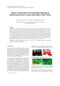 Eurographics Workshop on 3D Object RetrievalI. Pratikakis, M. Spagnuolo, T. Theoharis, L. Van Gool, and R. Veltkamp (Editors) Indoor Location Retrieval using Shape Matching of KinectFusion Scans to Large-Scale In