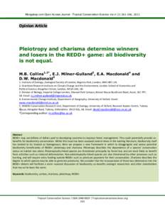 Mongabay.com Open Access Journal - Tropical Conservation Science Vol.4 (3):, 2011  Opinion Article Pleiotropy and charisma determine winners and losers in the REDD+ game: all biodiversity
