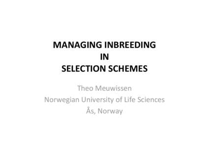 Managing inbreeding in selection schemes