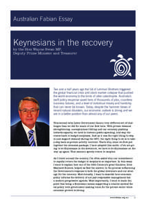 Australian Fabian Essay  Keynesians in the recovery by the Hon Wayne Swan MP, Deputy Prime Minister and Treasurer