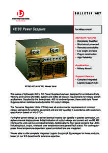 Power supply / MIL-STD-704 / AC/DC / Light-emitting diode / Voltage regulator / Electromagnetism / Electricity / Electric current