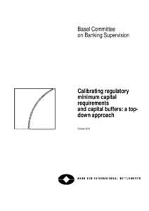 Calibrating regulatory minimum capital requirements and capital buffers: a top-down approach